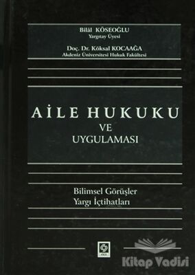 Aile Hukuku ve Uygulaması - 1