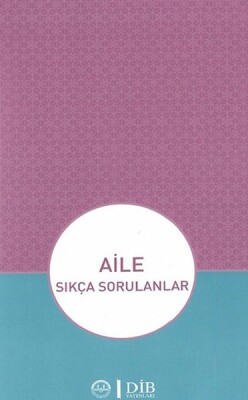 Aile - Sıkça Sorulanlar - Diyanet İşleri Başkanlığı