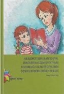 Ailelerce Sunulan Sosyal Öykülerin Otizm Spektrum Bozukluğu Olan Ergenlerin Sosyal Becerilerine Etki - 1