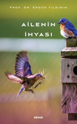 Ailenin İhyası - Beyan Yayınları