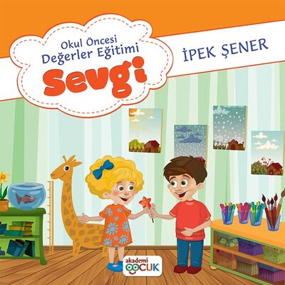 Akademi Çocuk Okul Öncesi Değerler Eğitimi Sevgi - 1