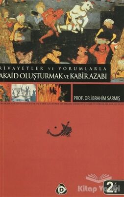 Akaid Oluşturmak ve Kabir Azabı - 1