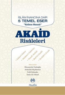 Akaid Risaleleri - Muallim Neşriyat