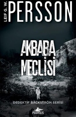 Akbaba Meclisi-Dedektif Backstrom Serisi 1 - Pegasus Yayınları