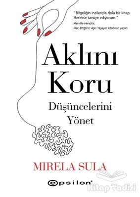 Aklını Koru Düşüncelerini Yönet - 1