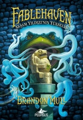 Akşam Yıldız'Inın Yükselişi - Fablehaven 2 - Pegasus Yayınları