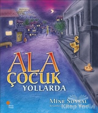 Ala Çocuk Yollarda - 1