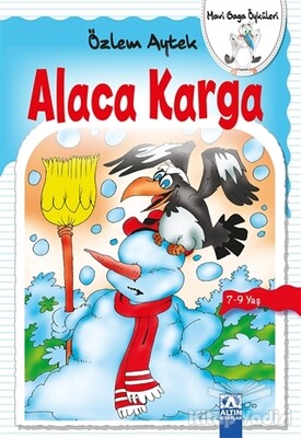 Alaca Karga - Altın Kitaplar Yayınevi