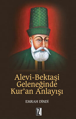 Alevi-Bektaşi Geleneğinde Kur'an Anlayışı - 1