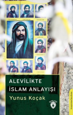 Alevilikte İslam Anlayışı - Dorlion Yayınları