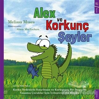 Alex ve Korkunç Şeyler - 1