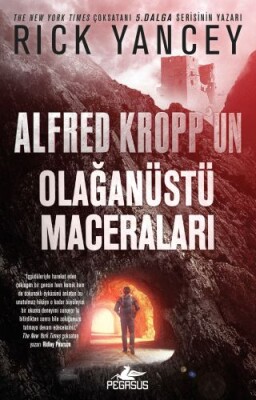 Alfred Kropp'un Olağanüstü Maceraları - Pegasus Yayınları