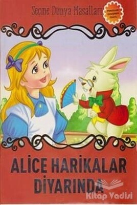 Alice Harikalar Diyarında - Parıltı Yayınları