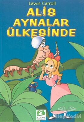 Alis Aynalar Ülkesinde - 1