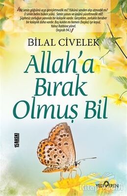 Allah’a Bırak Olmuş Bil - 1