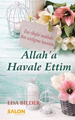 Allah'a Havale Ettim - 1