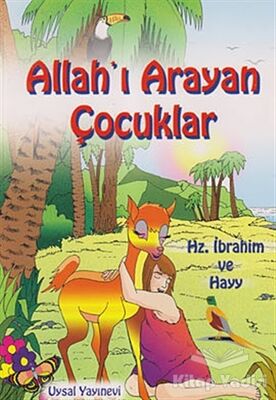 Allah’ı Arayan Çocuklar - 1