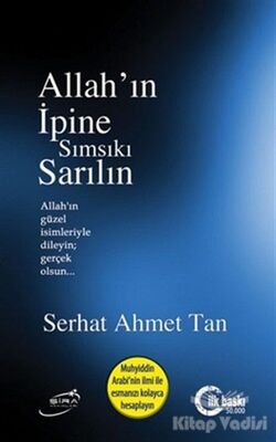 Allah'ın İpine Sımsıkı Sarılın - 1