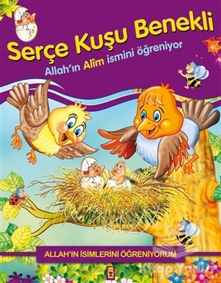 Allah'ın İsimlerini Öğreniyorum: Serçe Kuşu Benekli - 1