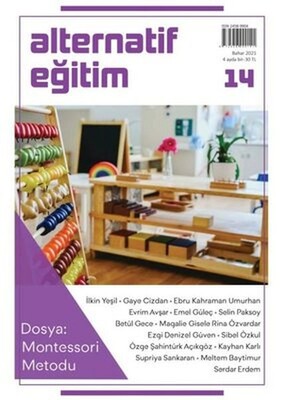 Alternatif Eğitim Dergisi 14.Sayı Montessori Metodu - Yeni İnsan Yayınevi