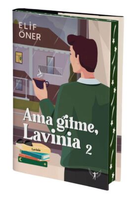 Ama Gitme, Lavinia 2 - 1