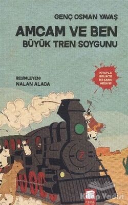 Amcam ve Ben 3 - Büyük Tren Soygunu - 1