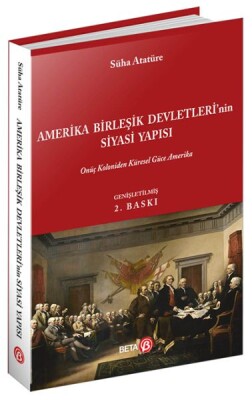 Amerika Birleşik Devletleri'nin Siyasi Yapısı - Beta Basım Yayım