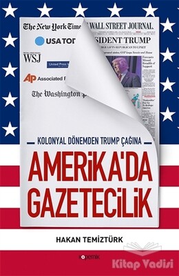 Amerika'da Gazetecilik - Kopernik Kitap