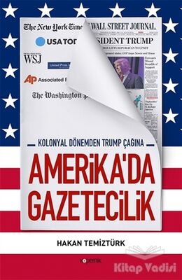 Amerika'da Gazetecilik - 1