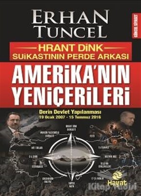 Amerika'nın Yeniçerileri - Hayat Yayınları