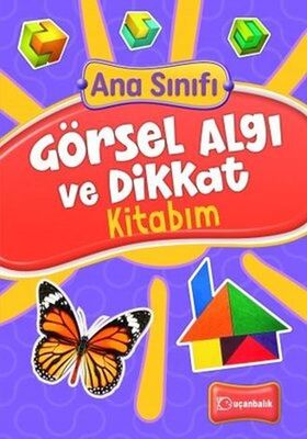 Ana Sınıfı Görsel Algı ve Dikkat Kitabım - 1