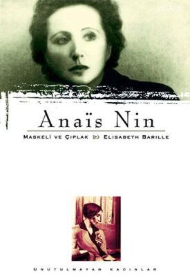 Anais Nin-Maskeli ve Çıplak - 1