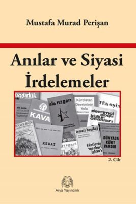 Anılar ve Siyasi İrdelemeler - 1