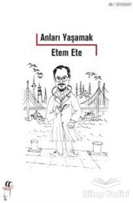 Anıları Yaşamak - Oğlak Yayınları