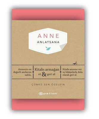 Anne Anlatsana (Ciltli) - Epsilon Yayınları