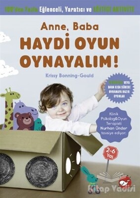 Anne, Baba Haydi Oyun Oynayalım! - Beyaz Balina Yayınları