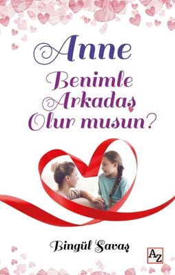 Anne Benimle Arkadaş Olur musun? - Az Kitap