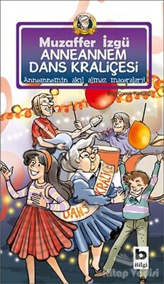 Anneannem Dans Kraliçesi 9. Kitap - 1