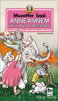 Anneannem Hayvanlar Arasında - 2