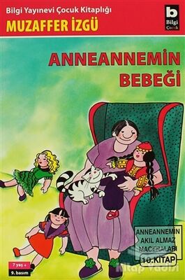 Anneannemin Bebeği Anneannemin Akıl Almaz Maceraları 10. Kitap - 1