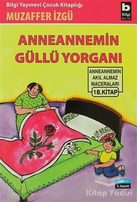 Anneannemin Güllü Yorganı - 1