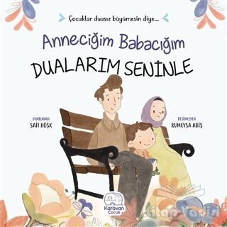 Anneciğim Babacığım Dualarım Seninle - 1