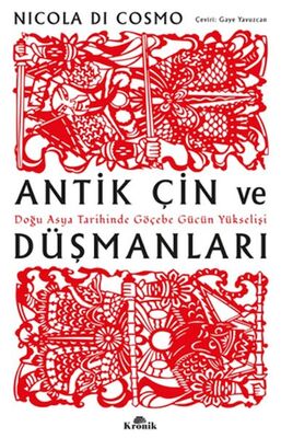 Antik Çin ve Düşmanları - 1