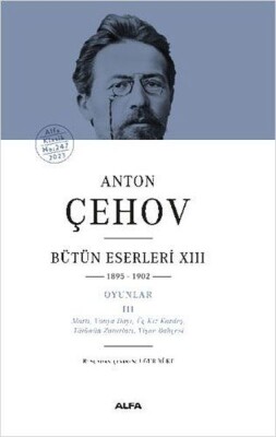 Anton Çehov Bütün Eserleri 13 (Ciltli) - Alfa Yayınları