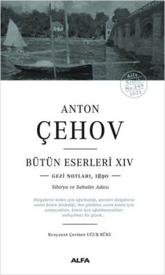 Anton Çehov Bütün Eserleri 14 - Alfa Yayınları