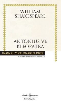 Antonius ve Kleopatra - Hasan Ali Yücel Klasikleri (Ciltli) - 1