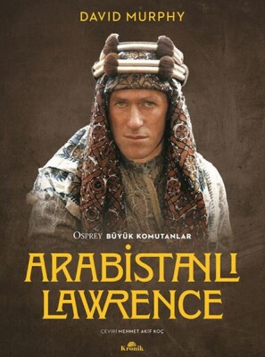 Arabistanlı Lawrence - Kronik Kitap