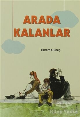 Arada Kalanlar - 1