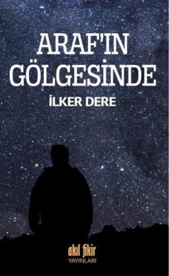 Araf'ın Gölgesinde - 1