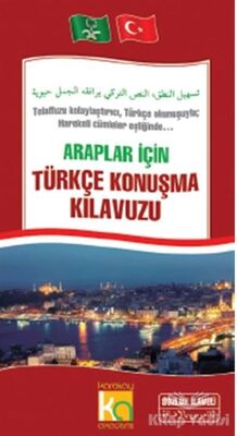 Araplar İçin Türkçe Konuşma Kılavuzu - 1